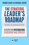 The Strategic Leader's Roadmap, Revised and Updated Edition cover