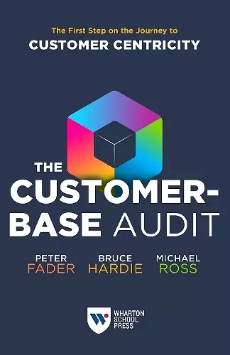 The Customer-Base Audit cover