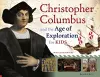 Christopher Columbus and the Age of Exploration for Kids cover