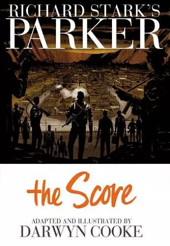 Richard Stark's Parker: The Score cover
