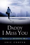 Daddy I Miss You cover