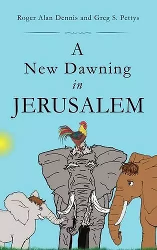 A New Dawning in Jerusalem cover