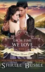 Each Time We Love (The Southern Women Series, Book 2) cover