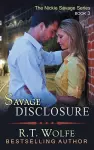 Savage Disclosure (The Nickie Savage Series, Book 3) cover