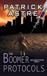 The Boomer Protocols (The Apocalypse Series, Book 1) cover