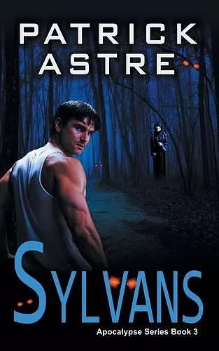 Sylvans (The Apocalypse Series, Book 3) cover