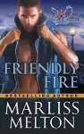 Friendly Fire (The Echo Platoon Series, Book 3) cover