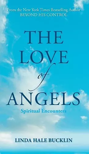 The Love of Angels (Spiritual Encounters) cover