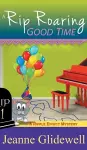 Rip Roaring Good Time (A Ripple Effect Cozy Mystery, Book 1) cover