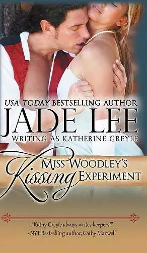 Miss Woodley's Kissing Experiment (A Lady's Lessons, Book 3) cover