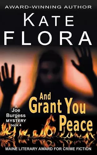 And Grant You Peace (A Joe Burgess Mystery, Book 4) cover