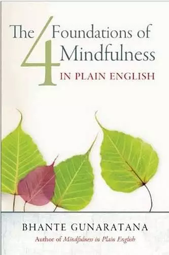 The Four Foundations of Mindfulness in Plain English cover