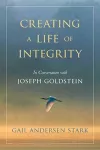 Creating A Life of Integrity cover