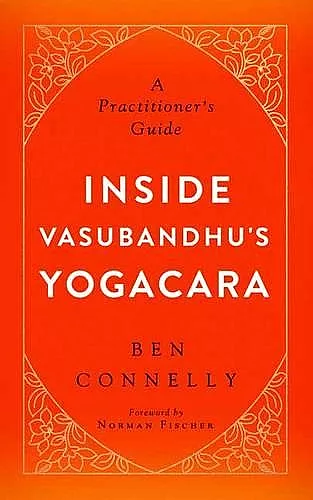 Inside Vasubandhu's Yogacara cover