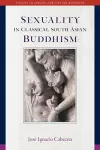 Sexuality in Classical South Asian Buddhism cover