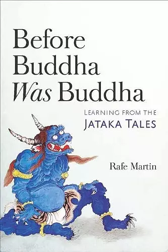 Before Buddha Was Buddha cover