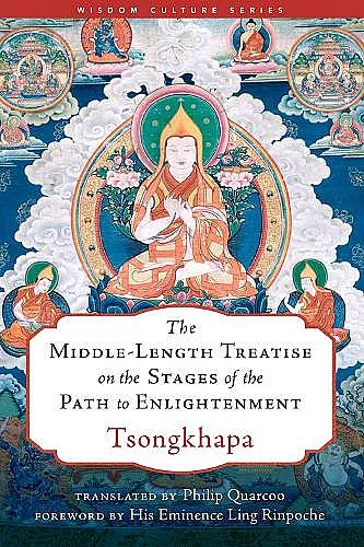 The Middle-Length Treatise on the Stages of the Path to Enlightenment cover