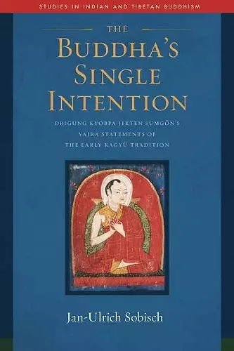 The Buddha's Single Intention cover