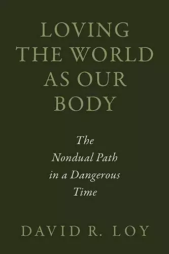 Loving the World as Our Body cover