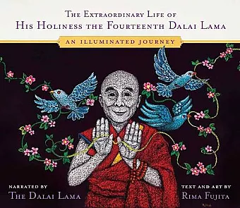 The Extraordinary Life of His Holiness the Fourteenth Dalai Lama cover