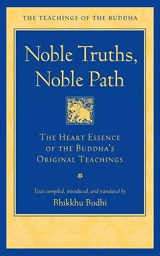 Noble Truths, Noble Path cover