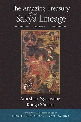 The Amazing Treasury of the Sakya Lineage cover
