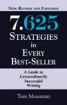 7.625 STRATEGIES IN EVERY BEST-SELLER - Revised and Expanded Edition cover