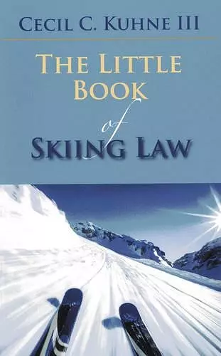 The Little Book of Skiing Law cover