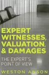 Expert Witnesses, Valuation, and Damages cover