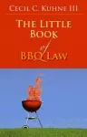 The Little Book of BBQ Law cover