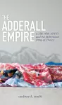 The Adderall Empire cover