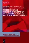 Processes and Process-Orientation in Foreign Language Teaching and Learning cover