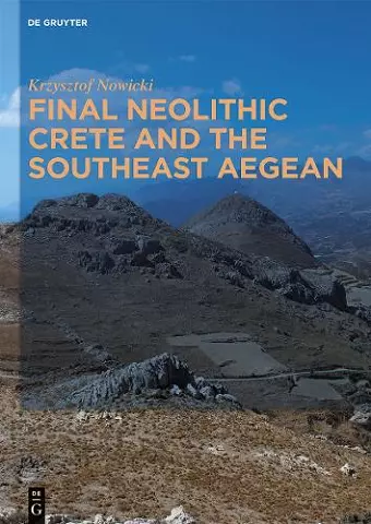 Final Neolithic Crete and the Southeast Aegean cover