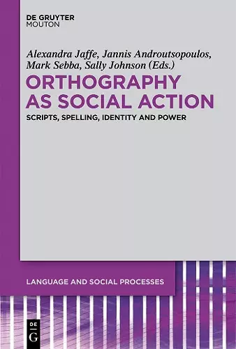 Orthography as Social Action cover