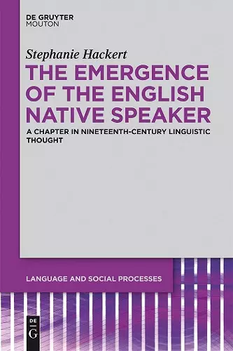 The Emergence of the English Native Speaker cover