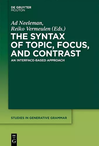 The Syntax of Topic, Focus, and Contrast cover