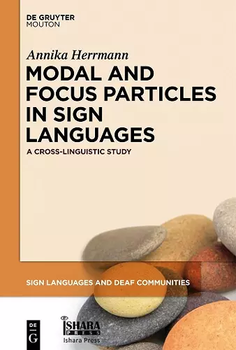 Modal and Focus Particles in Sign Languages cover