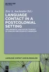 Language Contact in a Postcolonial Setting cover