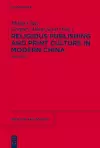 Religious Publishing and Print Culture in Modern China cover