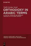 Orthodoxy in Arabic Terms cover