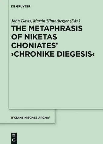 The Metaphrase of Niketas Choniates’ ›History‹ cover