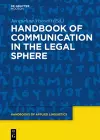 Handbook of Communication in the Legal Sphere cover