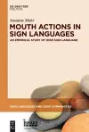 Mouth Actions in Sign Languages cover