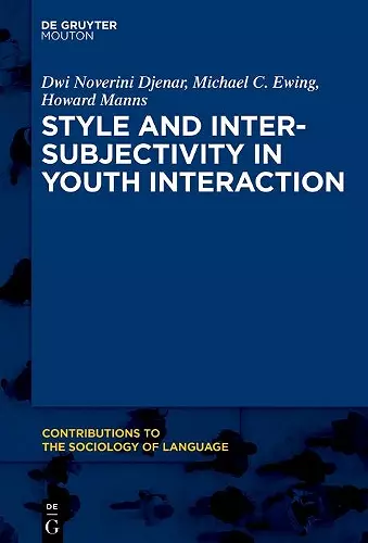 Style and Intersubjectivity in Youth Interaction cover