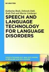 Speech and Language Technology for Language Disorders cover