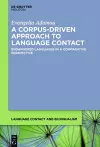 A Corpus-Driven Approach to Language Contact cover