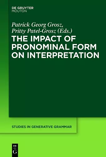 The Impact of Pronominal Form on Interpretation cover
