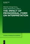 The Impact of Pronominal Form on Interpretation cover