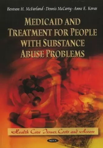 Medicaid & Treatment for People with Substance Abuse Problems cover