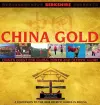 China Gold, A Companion to the 2008 Olympic Games in Beijing cover